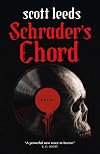Schrader's Chord: A Novel