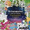Mythographic Color and Discover: Enchanted Castles: An Artist's Coloring Book of Dreamy Palaces and Hidden Objects