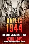 Naples 1944: The Devil's Paradise at War