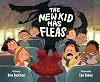 The New Kid Has Fleas