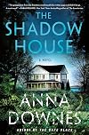 The Shadow House