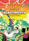 Science Comics: Electricity: Energy in Action
