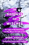 In Defense of Witches