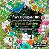 Mythographic Color and Discover: Dream Garden: An Artist's Coloring Book of Floral Fantasies