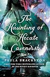 The Haunting of Hecate Cavendish