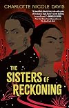 The Sisters of Reckoning