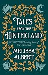 Tales from the Hinterland