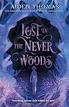 Lost in the Never Woods