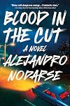 Blood in the Cut: A Novel