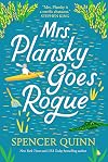 Mrs. Plansky Goes Rogue