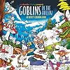 Zendoodle Coloring Presents: Goblins in the Hollow: An Artist’s Coloring Book