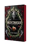 Huntsman (Hunted Kingdom, 1)