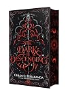 The Dark Is Descending