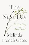 The Next Day: Transitions, Change, and Moving Forward