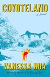 Coyoteland: A Novel