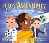 3 2 1 Awesome!: 20 Fearless Women Who Dared to Be Different