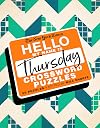 The New York Times Hello, My Name Is Thursday: 50 Thursday Crossword Puzzles