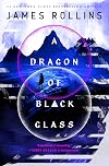 A Dragon of Black Glass