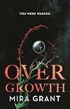 Overgrowth