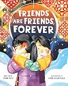 Friends Are Friends, Forever