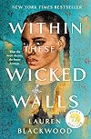 Within These Wicked Walls