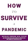 How to Survive a Pandemic
