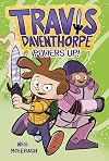 Travis Daventhorpe Powers Up! (Travis Daventhorpe for the Win!, 2)
