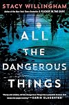 All the Dangerous Things