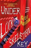 Under Lock & Skeleton Key