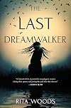 The Last Dreamwalker