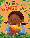 Julie and the Mango Tree