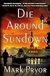 Die Around Sundown: A Mystery