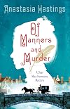 Of Manners and Murder