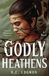 Godly Heathens