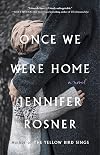 Once We Were Home