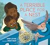 A Terrible Place for a Nest