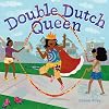 Double Dutch Queen