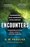 Encounters: Experiences with Nonhuman Intelligences