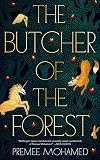 The Butcher of the Forest