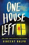One House Left