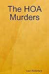 The HOA Murders