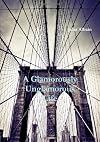 A Glamorously Unglamorous Life