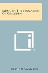 Music in the education of children