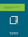 Electronic Components Handbook Volume 3 - Transformers and Inductors, Connectors, Wire and Cable, Terminals, Tube Shields, Hardware