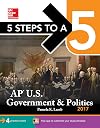 5 Steps to a 5: AP U.S. Government & Politics 2017 (McGraw-Hill 5 Steps to A 5)