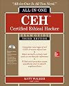 CEH Certified Ethical Hacker All-in-One Exam Guide, Third Edition