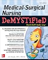 Medical-Surgical Nursing Demystified, Third Edition