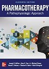 Pharmacotherapy: A Pathophysiologic Approach, Eleventh Edition