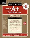 CompTIA A+ Certification All-in-One Exam Guide, Eleventh Edition (Exams 220-1101 & 220-1102)
