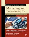 Mike Meyers' CompTIA A+ Guide to Managing and Troubleshooting PCs Lab Manual, Seventh Edition (Exams 220-1101 & 220-1102) (Mike Meyers' Certification Passport)
